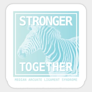 Stronger Together (MALS) Sticker